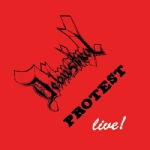 Protest live! [live]