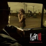 Korn III: Remember Who You Are