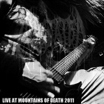 Live at Mountains of Death 2011 [live]