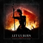 Let Us Burn (Elements and Hydra Live in Concert) [live]