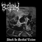 Stuck in Bestial Vision [EP]