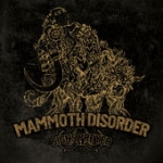 Mammoth Disorder