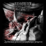 Antihuman Process Misantropic Progress