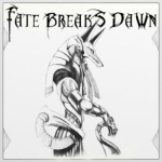 Fate Breaks Dawn [EP]