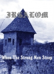 When the Strong Men Stoop [EP]