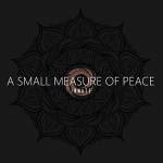 A Small Measure of Peace [EP]