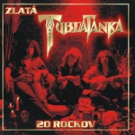 Zlatá Tublatanka 20 rockov [compilation]