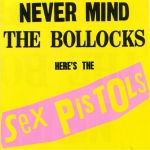 Never Mind The Bollocks, Here´s The Sex Pistols