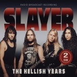 The Hellish Years (Radio Broadcast Recordings) [live]