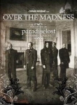 Over The Madness [DVD]